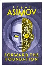 Forward the Foundation: The greatest science fiction series of all time, now a major series from Apple TV+: Book 2