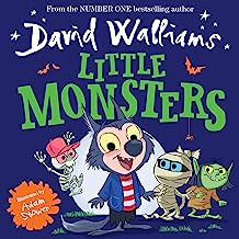 Little Monsters: A funny illustrated children’s picture book from number-one bestselling author David Walliams – perfect for Halloween!
