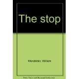 The Stop [Gebundene Ausgabe] by