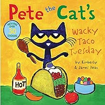 Pete the Cat’s Wacky Taco Tuesday