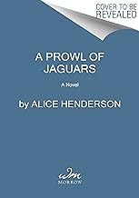 A Prowl of Jaguars: A Novel: 4
