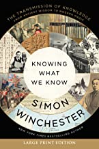 Knowing What We Know: The Transmission of Knowledge: from Ancient Wisdom to Modern Magic