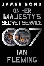 On Her Majesty’s Secret Service: A James Bond Novel