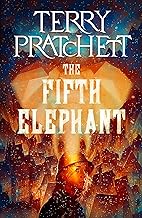 The Fifth Elephant: A Discworld Novel
