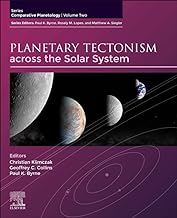 Planetary Tectonism Across the Solar System: Comparative Planetology: Volume 2