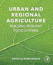 Urban Agriculture and Regional Food Systems