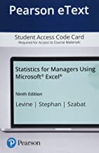 Statistics for Managers Using Microsoft Excel Pearson Etext Access Card