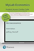 Mylab Economics With Pearson Etext Combo Access Card for Microeconomics