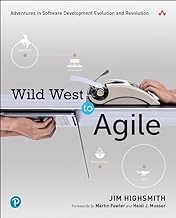 Wild West to Agile: Adventures in Software Development Evolution and Revolution