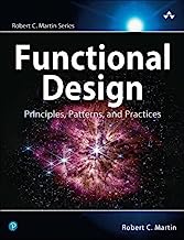 Functional Design: A Principled and Pragmatic Approach