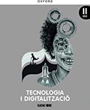 Tecnologia i Digitalització II ESO. Llibre de l'estudiant. GENiOX (Com. Valenciana - Valencià)