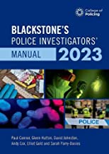 Blackstone's Police Investigators Manual 2023