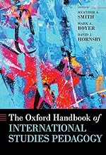 The Oxford Handbook of International Studies Pedagogy