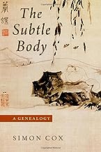 The Subtle Body: A Genealogy