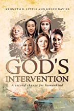 God's Intervention: A Second Chance for Humanity