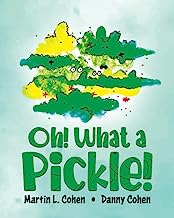 Oh! What a Pickle!