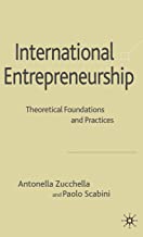 International Entrepreneurship: Theoretical Foundations and Practices