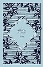 Bliss: Katherine Mansfield
