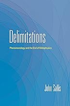 Delimitations: Phenomenology and the End of Metaphysics