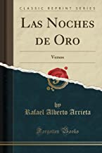 Las Noches de Oro: Versos (Classic Reprint)