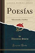 Poesías: Seleccionadas, é Inéditas (Classic Reprint)