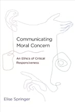 Communicating Moral Concern: An Ethics of Critical Responsiveness