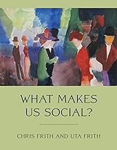 What Makes Us Social?