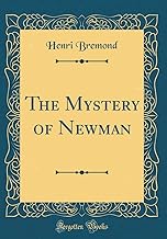 The Mystery of Newman (Classic Reprint)