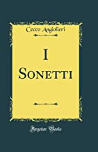 I Sonetti (Classic Reprint)