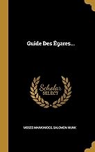 Guide Des Égares...