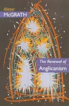 The Renewal of Anglicanism: Is Anglicanism Strong Enough to Survive?