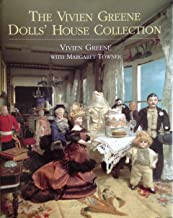 The Vivien Greene's Doll's House Collection