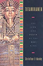 Tutankhamen: The Life and Death of a Boy-King
