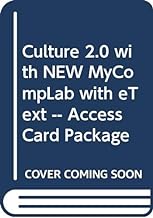 Culture 2.0 with NEW MyCompLab with eText -- Access Card Package