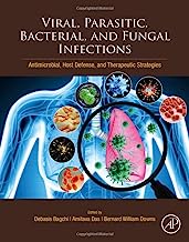 Viral, Parasitic, Bacterial, and Fungal Infections: Antimicrobial, Host Defense, and Therapeutic Strategies