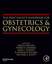 The Eras Society Handbook for Obstetrics and Gynecology