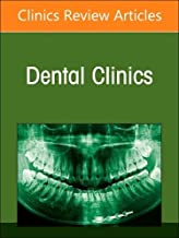 Orofacial Pain: Case Histories With Literature Reviews: an Issue of Dental Clinics of North America: Volume 67-1
