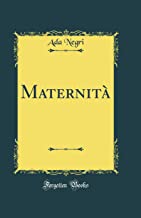Maternit (Classic Reprint)