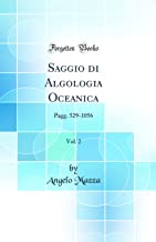 Saggio di Algologia Oceanica, Vol. 2: Pagg. 529-1056 (Classic Reprint)