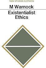 Existentialist Ethics