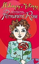 Permanent Rose: Book 3