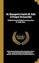 FRE-M BOURGEOIS CONTRE M ZOLA: Plaidoirie de Me Waldeck-Rousseau Pour M. Emile Zola...