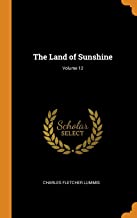 The Land of Sunshine - Volume 12