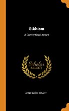 Sikhism: A Convention Lecture