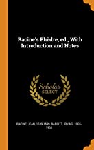 Racine'S PhU00E8Dre, Ed., With Introduction And Notes