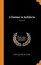 A Summer In Andalucia Volume 1