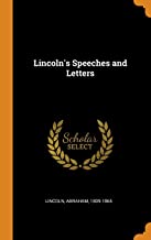 Lincoln's Speeches and Letters