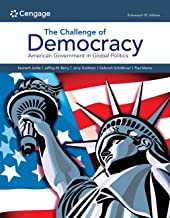 The Challenge of Democracy: : American Government in Global Politics, Enhanced