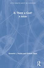Is There a God?: A Debate