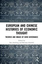 European and Chinese Histories of Economic Thought: Theories and Images of Good Governance